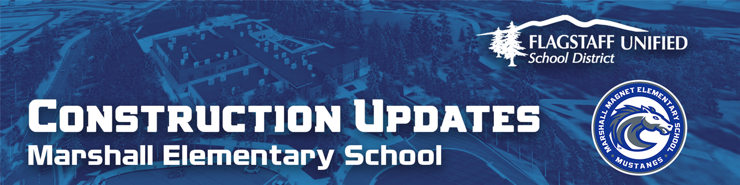 Marshall Elementary Construction Updates Marshall Elementary Construction Updates